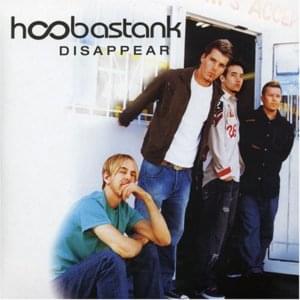 Disappear - Hoobastank