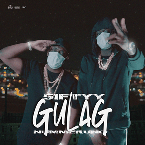 Gulag - 5iftyy & Nummeruno