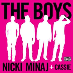 The Boys - Nicki Minaj & Cassie