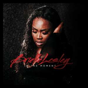 As Long As - Brielle Lesley (Ft. Payroll Giovanni)