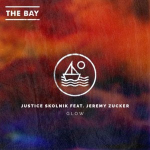 Glow - Justice Skolnik (Ft. Jeremy Zucker)