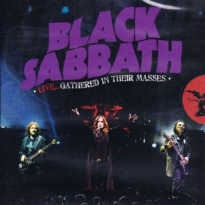 Sabbath Bloody Sabbath (intro)/Paranoid [Live...Gathered in Their Masses] - Black Sabbath