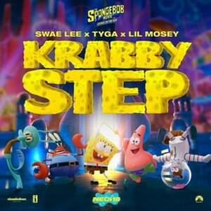 Krabby Step - Swae Lee, Tyga & Lil Mosey