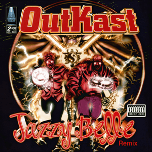 Jazzy Belle (Swift C’s Remix - Clean) - OutKast (Ft. Babyface)