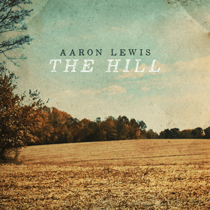 Little More Mine - Aaron Lewis