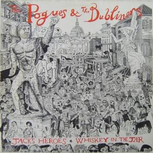 Jack’s Heroes - The Pogues & The Dubliners