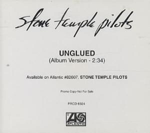 Unglued - Stone Temple Pilots