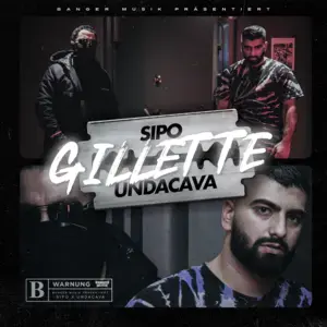 GILLETTE - Sipo (Ft. Undacava)