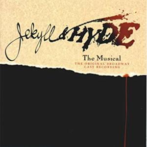 Façade (Original Broadway Cast Recording) - Frank Wildhorn (Ft. Original Broadway Cast of Jekyll and Hyde)