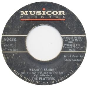 Washed Ashore (On A Lonely Island In The Sea) - The Platters