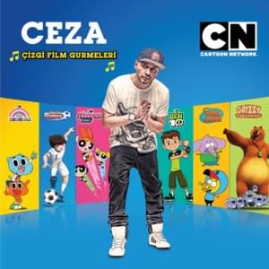 Çizgi Film Gurmeleri - Cartoon Network Turkey & Ceza