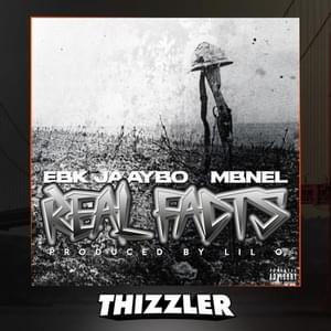 Real Facts - EBK Jaaybo & MBNel