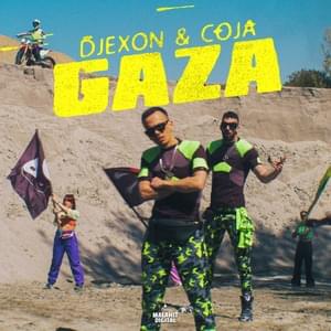 Gaza - Djexon & Coja