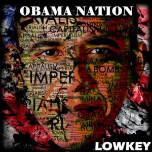 Obama Nation - Lowkey