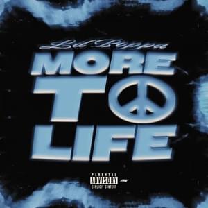 More To Life - Lil Poppa