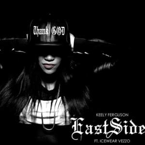 Eastside - Keely (Ft. Icewear Vezzo)