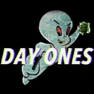 Day Ones - Casper TNG