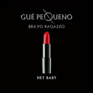 Hey Baby - Guè