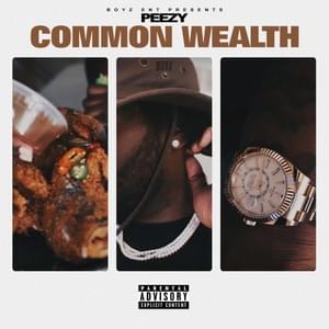 Common Wealth - Peezy