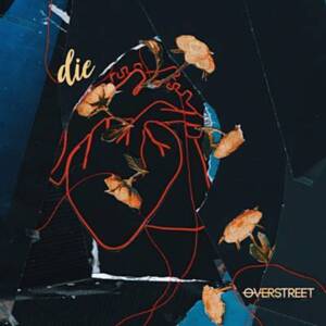 Die - OVERSTREET