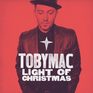 Can’t Wait for Christmas - TobyMac (Ft. Relient K)