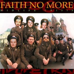 Midlife Crisis - Faith No More