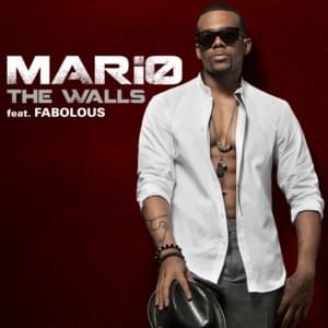 The Walls - Mario (Ft. Fabolous)