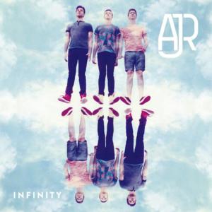 Infinity - AJR