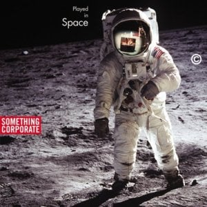 Me And The Moon - Something Corporate