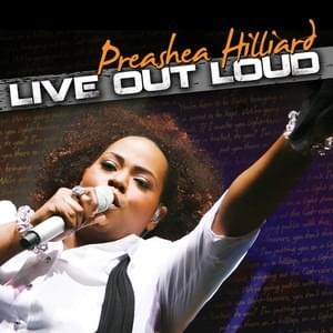 Lift Up Your Head - Preashea Hilliard