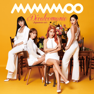 You Don’t Know Me - MAMAMOO