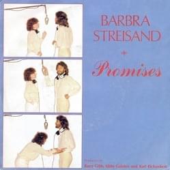 Promises - Barbra Streisand