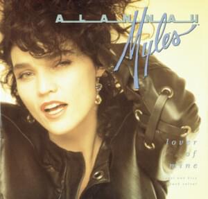 Lover Of Mine - Alannah Myles