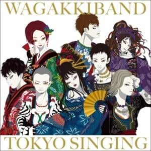 Tokyo Sensation - 和楽器バンド (WagakkiBand)