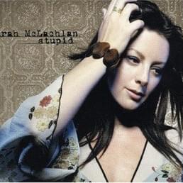 Stupid (Hyper remix) - Sarah McLachlan