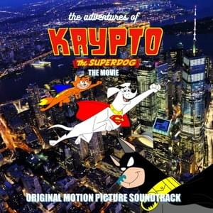 Krypto the Superdog Theme - Bowling for Soup