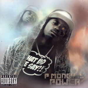 P Money Is Power Intro - P Money