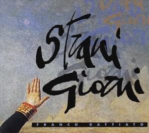 Strani giorni - Franco Battiato