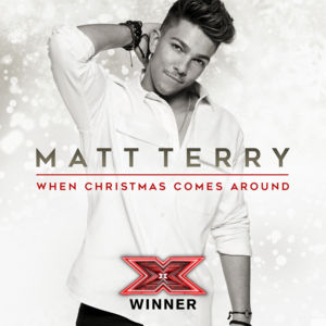 When Christmas Comes Around - Matt Terry