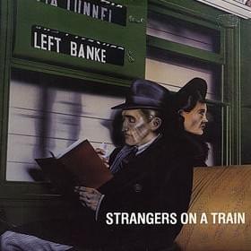 Strangers on a Train - The Left Banke