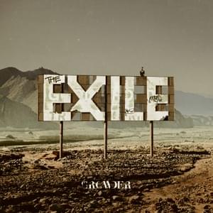 Even in EXILE - Crowder