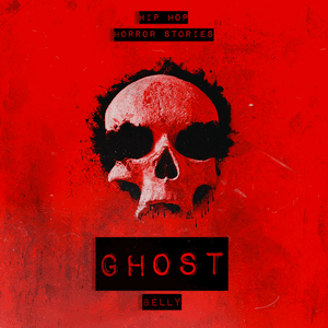 Ghost - Belly & Audio Chateau