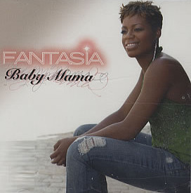 Baby Mama - Fantasia