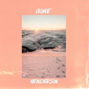 Gone - Hendersin