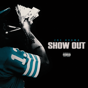 Show Out - Zoe Osama