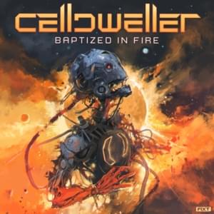 Baptized in Fire [Single Edit] - Celldweller