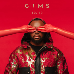 10/10 - GIMS (Ft. Alonzo & Dadju)