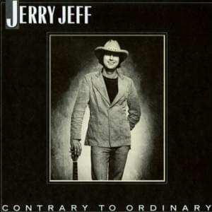 We Were Kinda Crazy Then - Jerry Jeff Walker