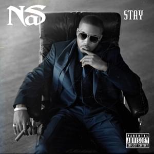 Stay - Nas