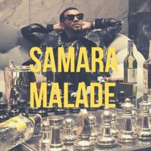 Malade - Samara